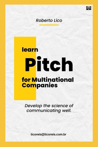 Strategies to Build Up a Pitch Inside Multinational Companies