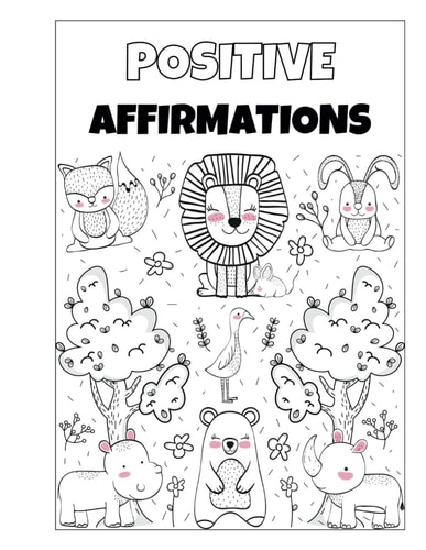 Positive Affirmations: Coloring Book
