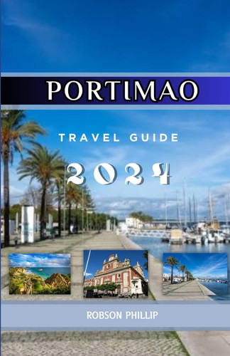 Portimao Travel Guide 2024 (DiscoverMore Guide)