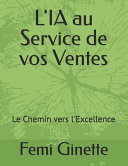 L'IA au Service de vos Ventes Le Chemin vers l'Excellence