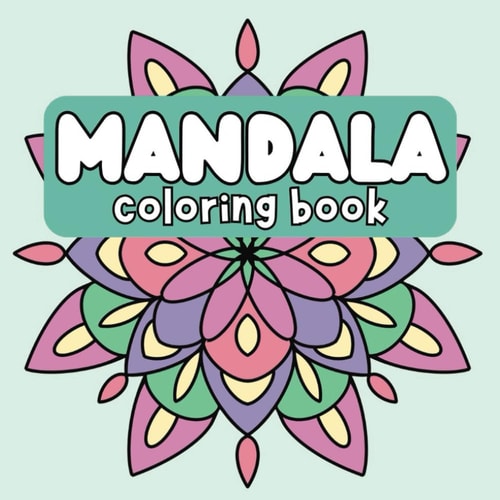 Mandala Coloring Book | 50 Simple and Easy to Color Designs | 8.5x8.5 in | Single-Sided Pages (Activity & Coloring Books)