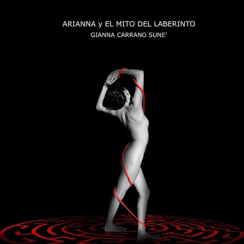 ARIANNA y EL MITO DEL LABERINTO (Italian Edition)