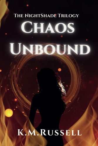 Chaos Unbound (The Nightshade Trilogy)