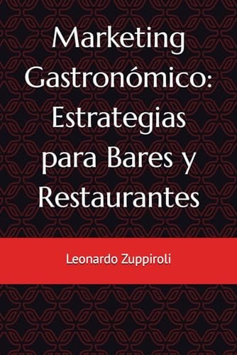 Marketing Gastronómico Estrategias para Bares y Restaurantes