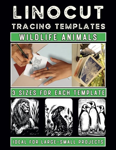 LINOCUT Tracing Templates Wildlife Animals for Large to Small Projects: Safari, Zoo and Forest Wild Animal Designs for A4, A5 & A6 Block Carving (Linocut Printing Inspired Tracing & Coloring Books)