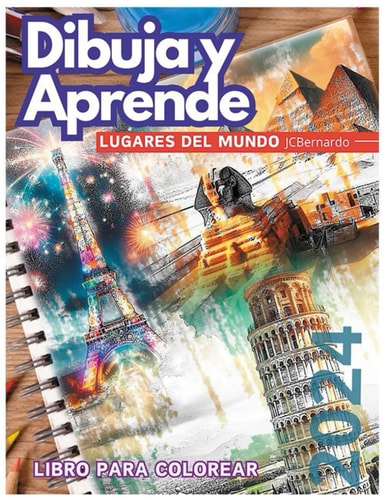 Dibuja y Aprende, Lugares del Mundo (Spanish Edition)