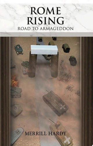 ROME RISING: ROAD TO ARMAGEDDON