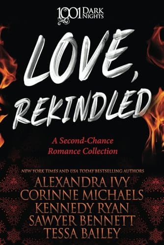 Love, Rekindled: A Second-Chance Romance Collection