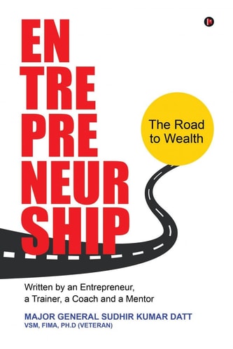 Entrepreneurship: The Road to Wealth