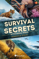 Survival Secrets of the Animal World