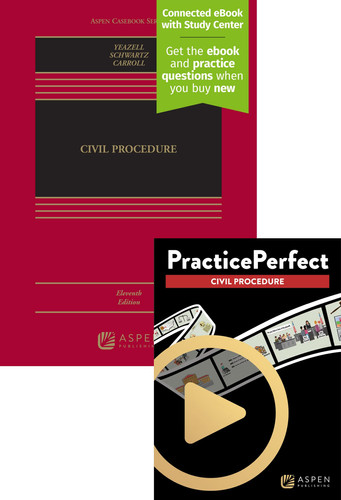Bundle: Civil Procedure, Eleventh Edition with PracticePerfect Civil Procedure