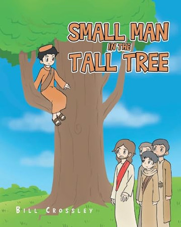 Small Man in the Tall Tree