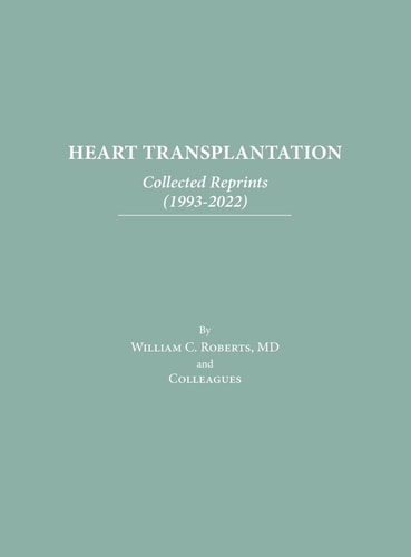 Heart Transplantation Collected Reprints (1993-2022)