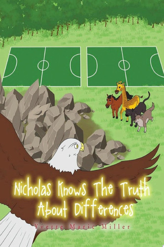 Nicholas Knows the Truth about Differences