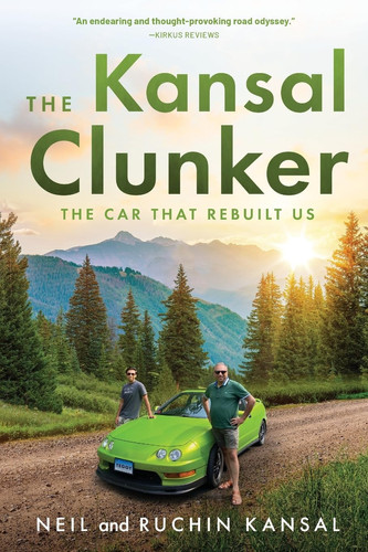 The Kansal Clunker The Car That Rebuilt Us