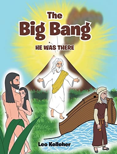 The Big Bang He Was There