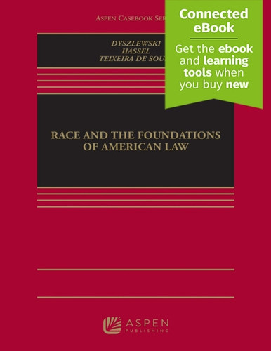 Race and the Foundations of American Law