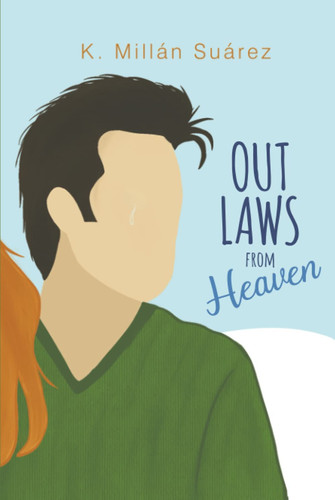 Outlaws from Heaven