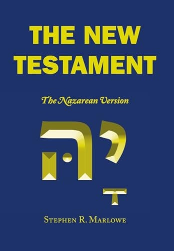 The New Testament The Nazarean Version