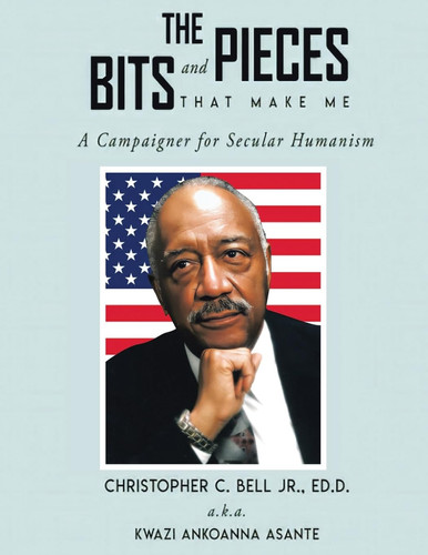 The Bits and Pieces That Make Me A Campaigner for Secular Humanism