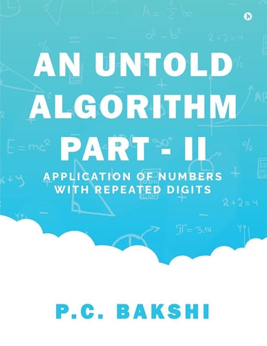 An Untold Algorithm Part - II: Application of Numbers with Repeated Digits