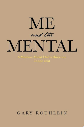 Me and the Mental