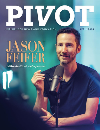 Pivot Magazine Issue 22: Featuring Jason Feifer