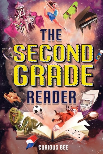The Second Grade Reader 12 Short Stories for Kids in 2nd Grade