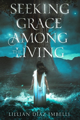 Seeking Grace Among the Living