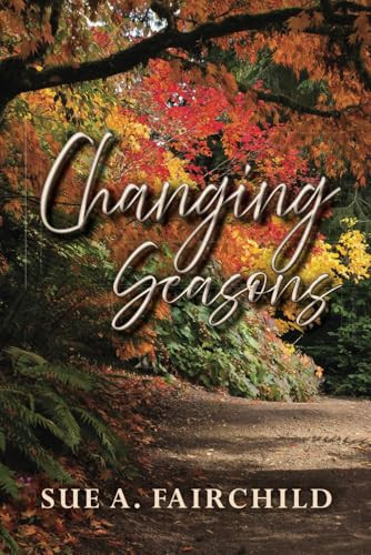 Changing Seasons