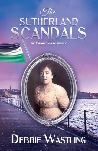 The Sutherland Scandals