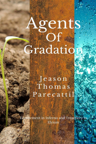 Agents of Gradation Endearment in Inferno - Treachery in Elysium