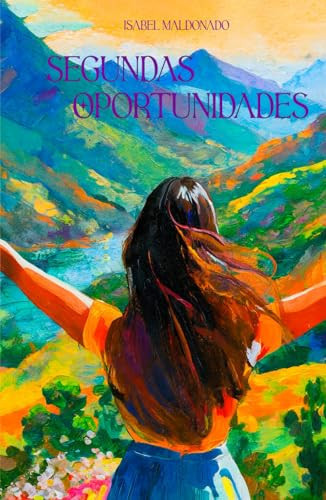 Segundas Oportunidades (Spanish Edition)