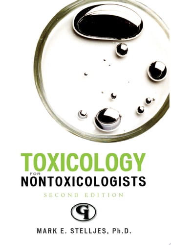 Toxicology for Non-Toxicologists