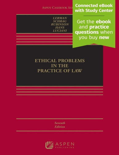 Ethical Problems in the Practice of Law