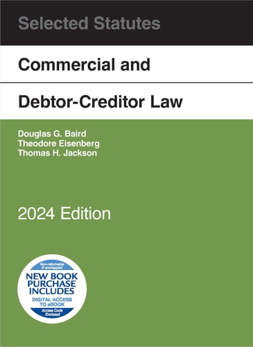 Commercial and Debtor-Creditor Law Selected Statutes, 2024 Edition