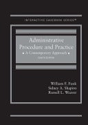 Administrative Procedure and Practice A Contemporary Approach