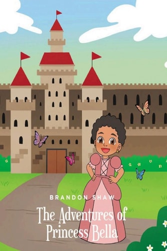 The Adventures of Princess Bella
