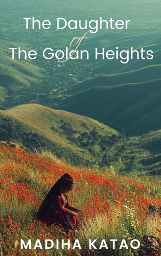 The Daughter of The Golan Heights