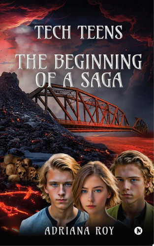 Tech Teens The Beginning of a Saga