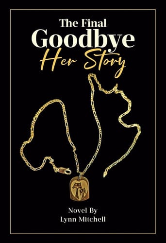 The Final Goodbye Her Story