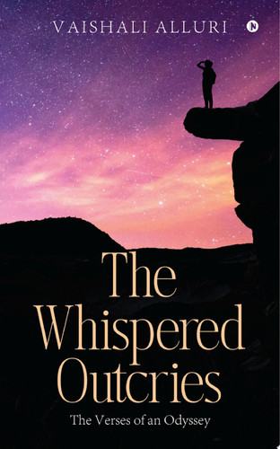 The Whispered Outcries The Verses of an Odyssey