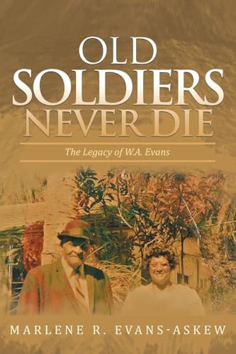 Old Soldiers Never Die