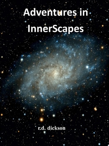 Adventures in InnerScapes A Collection