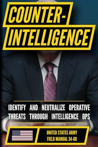 U.S. Army Counterintelligence Handbook (US Army Survival)