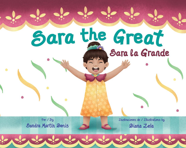 Sara the Great / Sara La Grande (Multilingual Edition)