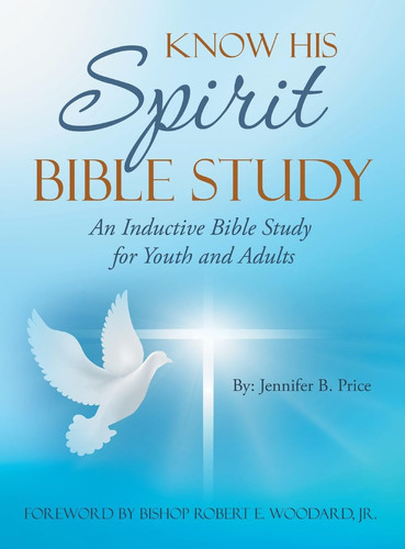 Know His Spirit Bible Study