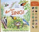Hear Them Sing A Kid's Book of North American Bird Songs and Calls