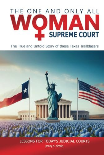 THE ONE AND ONLY ALL WOMAN SUPREME COURT