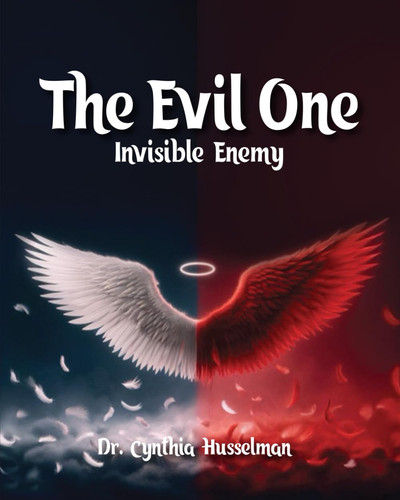 The Evil One: Invisible Enemy
